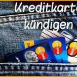 Atemberaubend Kündigung Kreditkarte Vorlage – Kostenlos Vorlagen